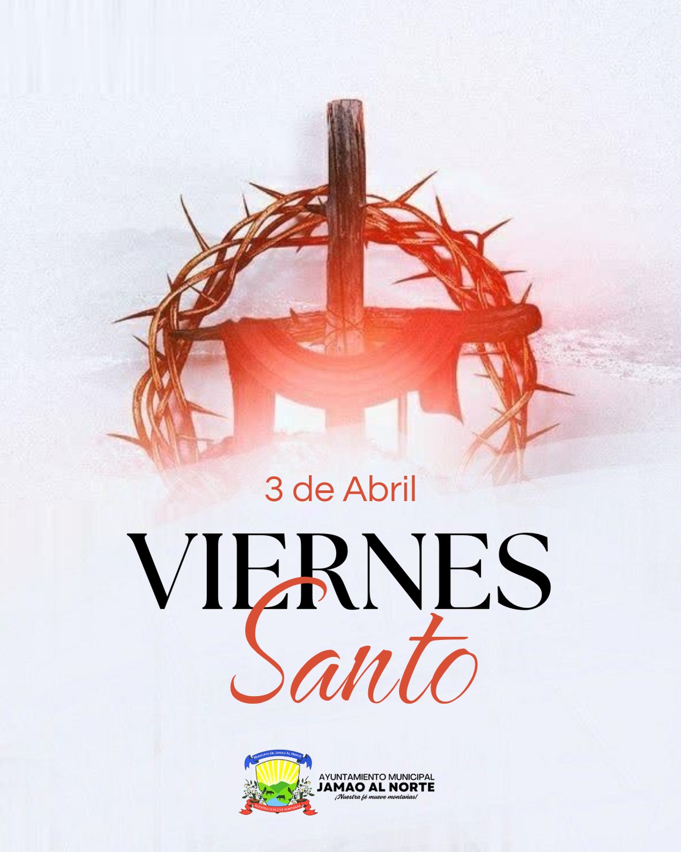 En este Viernes Santo, 3 de abril, el Ayuntamiento Municipal de Jamao al Norte exhorta a la ciudadanía a vivir esta fecha con respeto, reflexión y unión familiar. Que este día inspire paz y fortalecimiento espiritual en cada hogar. #ViernesSanto #FeYReflexión #JairoAlcalde